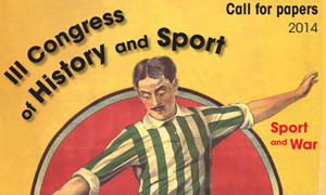 Call for Papers: III Congress of History and Sport, May 29–30 2014, Lisbon, Portugal