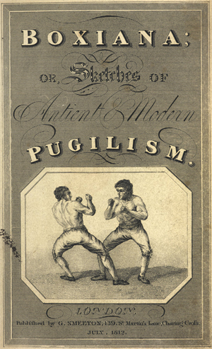 Den första volymen av Boxiana utkom 1813. Årtalet på omslaget, 1812, är en följd av att den först distribuerades till prenumeranter som en följetong.