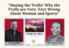 Call for Participation | “Slaying the Trolls! Why the Trolls are Very, Very Wrong about Women and Sports” | Online Research Talk, October 1, 2026, 4:00–5:00 pm ET